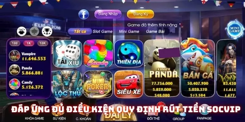 Đáp ứng đủ điều kiện và quy định thực hiện rút tiền Socvip không rủi ro