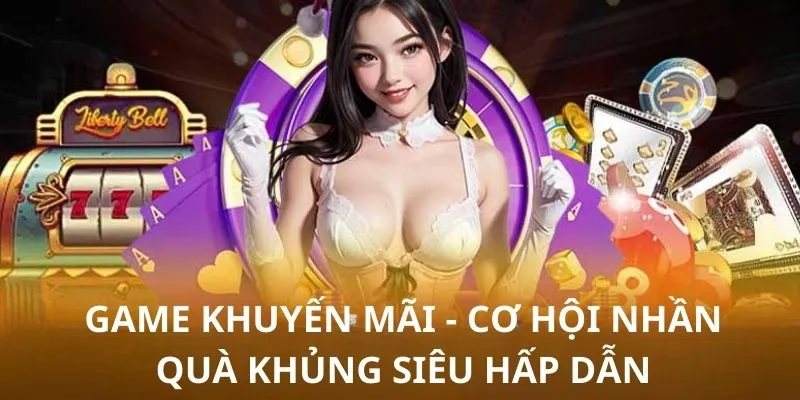game khuyen mai dai dien