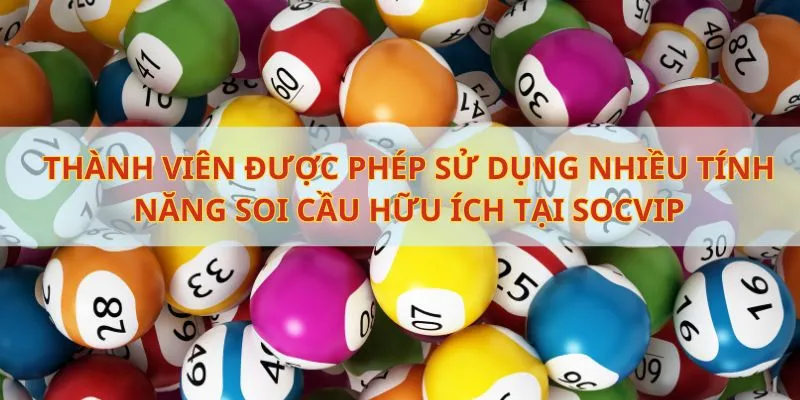 Thành viên được phép sử dụng nhiều tính năng hữu ích tại Socvip